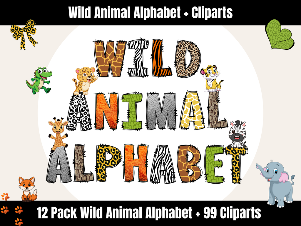 Wild Animal Alphabet Bundle + Cliparts