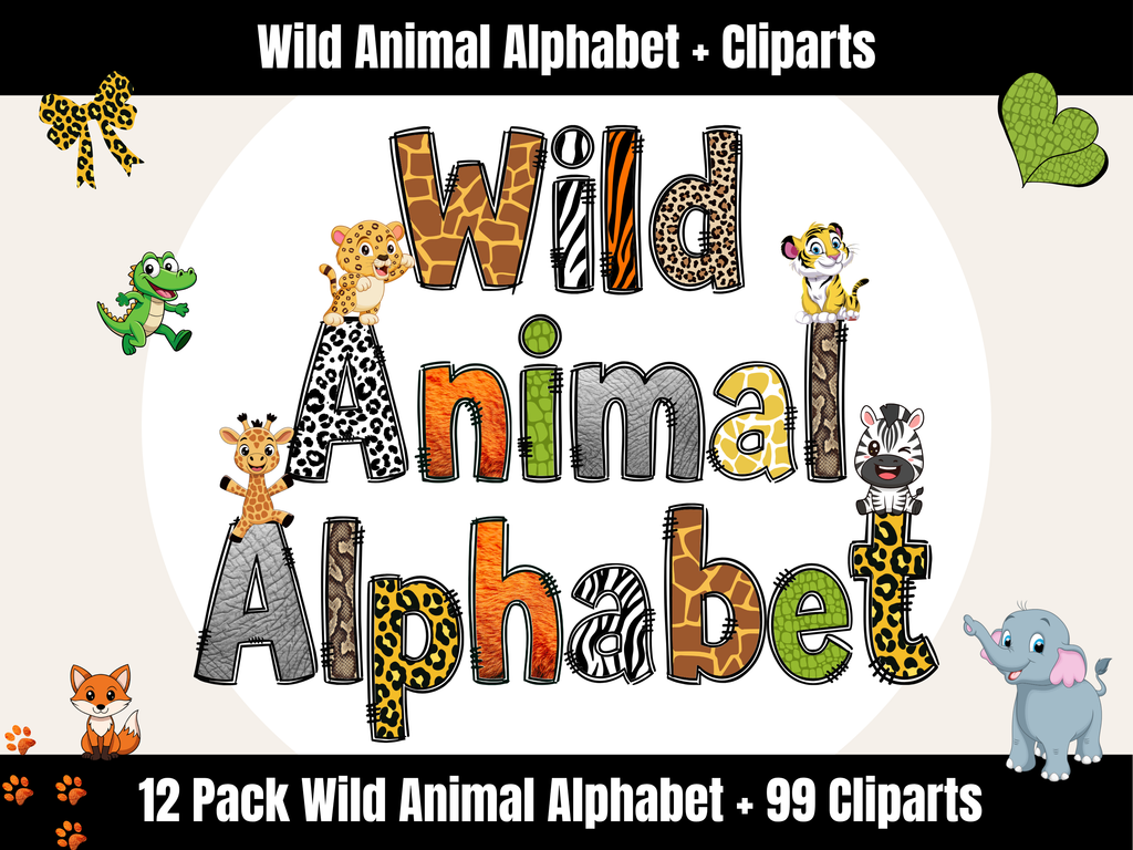 Wild Animal Alphabet Bundle + Cliparts